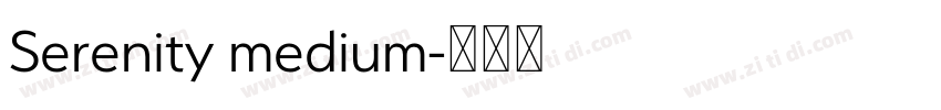 Serenity medium字体转换